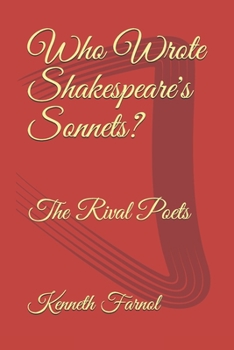 Paperback Who Wrote Shakespeare's Sonnets?: The Rival Poets Book