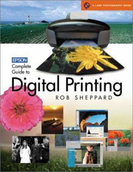 Paperback Epson Complete Guide to Digital Printing Book