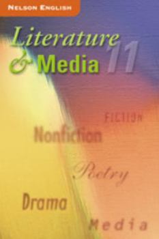 Hardcover Literature and Media 11: Student Text (Hardcover) Book