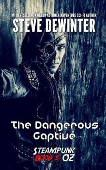 Paperback The Dangerous Captive: Season Two - Episode 1 Book