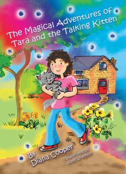 Hardcover The Magical Adventures of Tara and the Talking Kitten Book