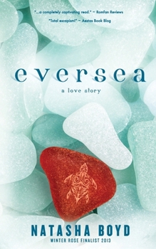 Paperback Eversea: A Love Story Book