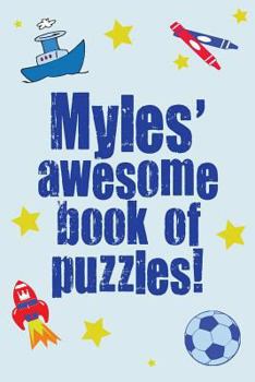 Paperback Myles' Awesome Book Of Puzzles! Book