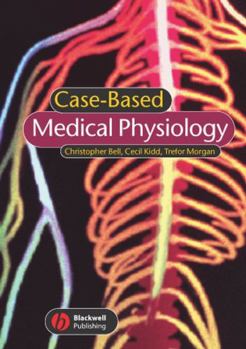 Paperback Case-Based Medical Physiology Book