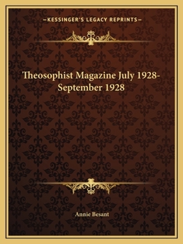 Theosophist Magazine July 1928-September 1928