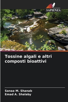 Paperback Tossine algali e altri composti bioattivi [Italian] Book