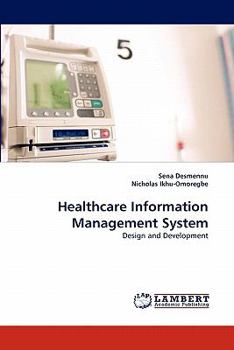 Paperback Healthcare Information Management System Book
