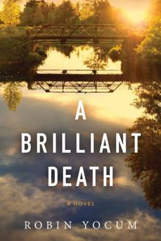 Paperback A Brilliant Death Book