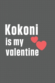 Paperback Kokoni is my valentine: For Komondor Dog Fans Book