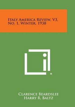 Paperback Italy America Review, V3, No. 1, Winter, 1938 Book