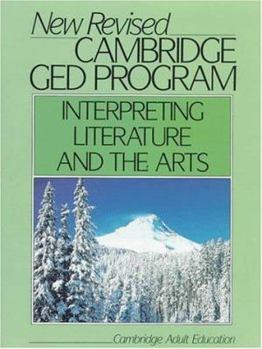 Paperback Cambridge GED Program Interpreting Literature and the Arts Book