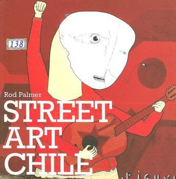 Paperback Street Art Chile Book