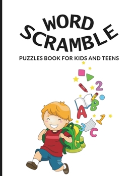 Paperback Word Scramble Puzzles Book For Kids And Teens: The Ultimate Fun Puzzles Adults Activity Book with Large Print Included Solution Book
