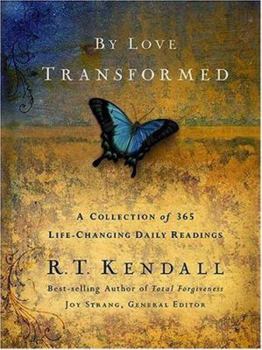 Hardcover By Love Transformed: A Collection of Inspirational Readings Book