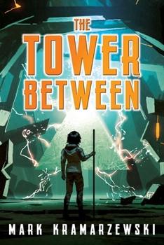 Paperback The Tower Between Book