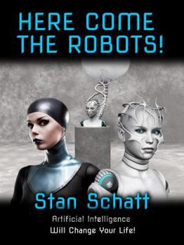 Paperback The Robots Are Coming! Book