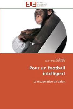 Paperback Pour Un Football Intelligent [French] Book