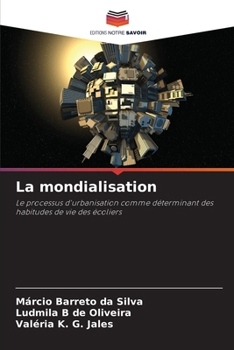 Paperback La mondialisation [French] Book