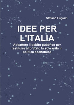 Paperback Idee per l'Italia [Italian] Book