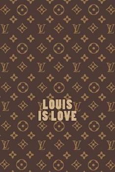 Paperback Louis is Love Book