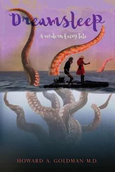 Paperback Dreamsleep: ﻿﻿﻿A modern fairy tale Book