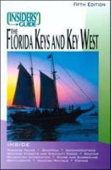 Paperback Insiders' Guide to Florida Keys and Key West Book