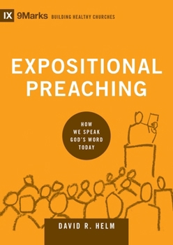 Hardcover Expositional Preaching: How We Speak God's Word Today Book