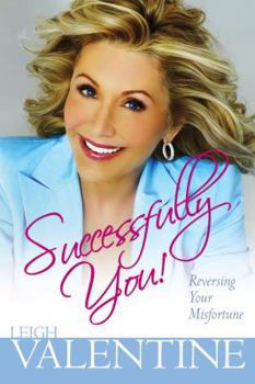 Paperback Successfully You!: Reversing Your Misfortune Book