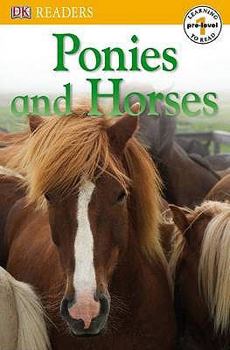 Paperback Ponies and Horses (DK Readers Pre-Level 1) Book