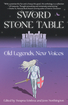 Paperback Sword Stone Table: Old Legends, New Voices Book
