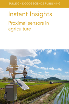 Paperback Instant Insights: Proximal Sensors in Agriculture Book
