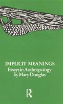 Paperback Implicit Meanings: Selected Essays in Anthropology Book