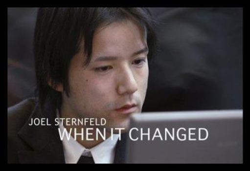 Paperback Joel Sternfeld: When It Changed Book