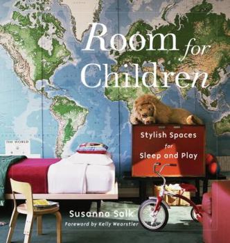 Hardcover Room for Children: Stylish Spaces for Sleep and Play Book