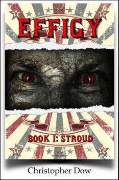 Paperback Effigy: Book I-Stroud Book