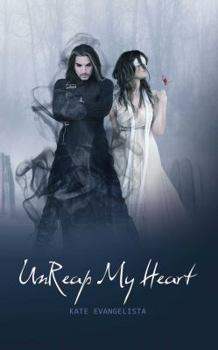 Unreap My Heart - Book #2 of the Reaper Series