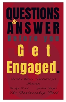 Paperback 33 Questions to Answer Before You Get Engaged: Build a Strong Foundation for Marriage Book