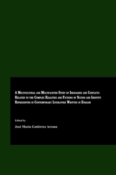 A Multicultural and Multifaceted Study of Ideologies and Conflicts Related to the Complex Realities and Fictions of Nation and Identity Represented in