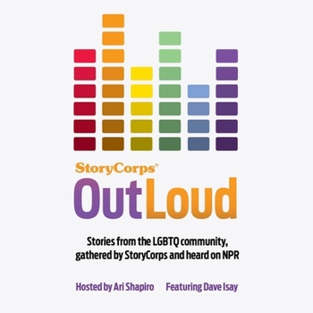Audio CD Storycorps: Outloud Lib/E: Voices of the LGBTQ Community from Across America Book