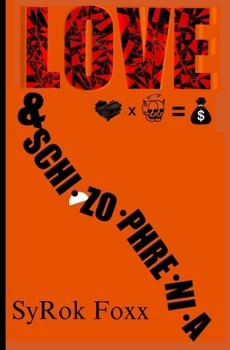 Paperback Love and Schizophrenia Book