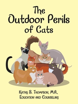 Paperback The Outdoor Perils of Cats Book