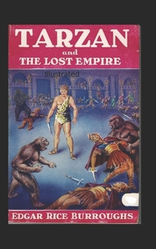 Paperback Tarzan and the Lost Empire Illustrated Book