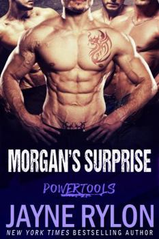 Morgan's Surprise - Book #2 of the Powertools