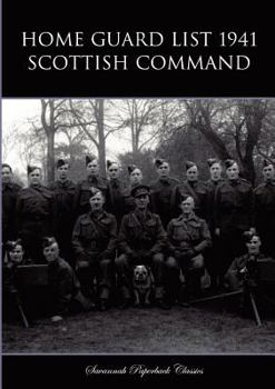 Paperback Home Guard List 1941: Scottish Command Book