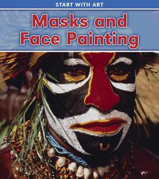 Hardcover Masks and Face Painting Book