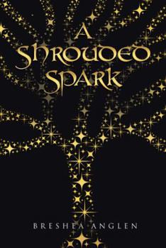 Paperback A Shrouded Spark Book