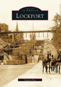Lockport - Book  of the Images of America: New York