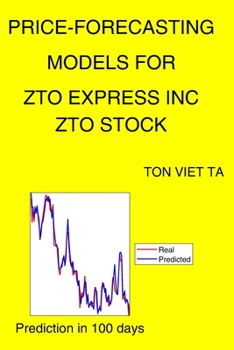 Paperback Price-Forecasting Models for Zto Express Inc ZTO Stock Book
