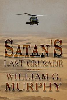 Paperback Satan's Last Crusade: The Total Concept Book