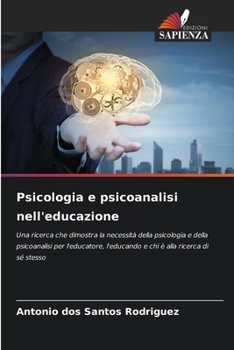 Paperback Psicologia e psicoanalisi nell'educazione [Italian] Book
